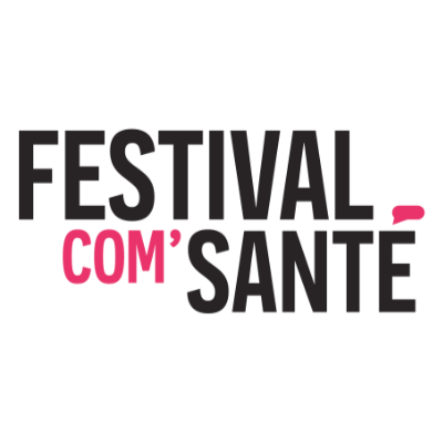 FESTIVAL DE LA COMMUNICATION SANTÉ