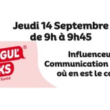 Régul’Talks « Influenceurs, Communication et Santé : où en est le cadre ? »