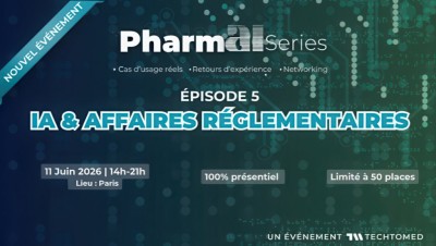 Formation Pharm'AI Series #5 : IA & Affaires réglementaires