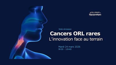 Cancers ORL rares : L'innovation face au terrain