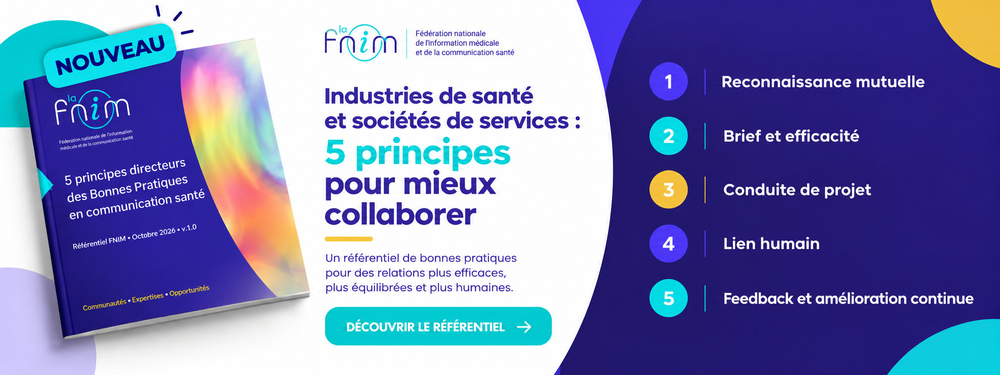 Industries de santé et sociétés de services : 5 principes pour mieux collaborer - Découvrir le référentiel FNIM des Bonnes Pratiques en communication santé